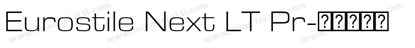 Eurostile Next LT Pr字体转换